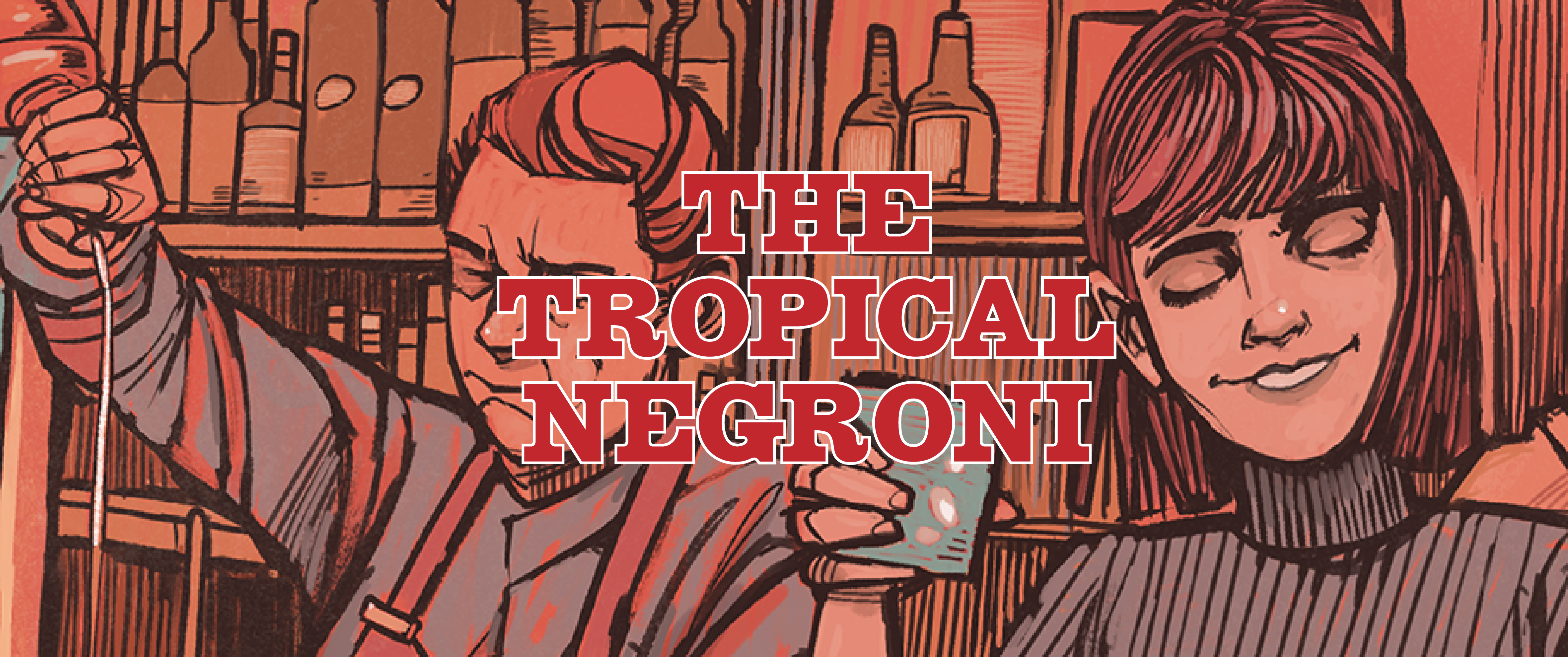 THE TROPICAL NEGRONI - JUNE 2025