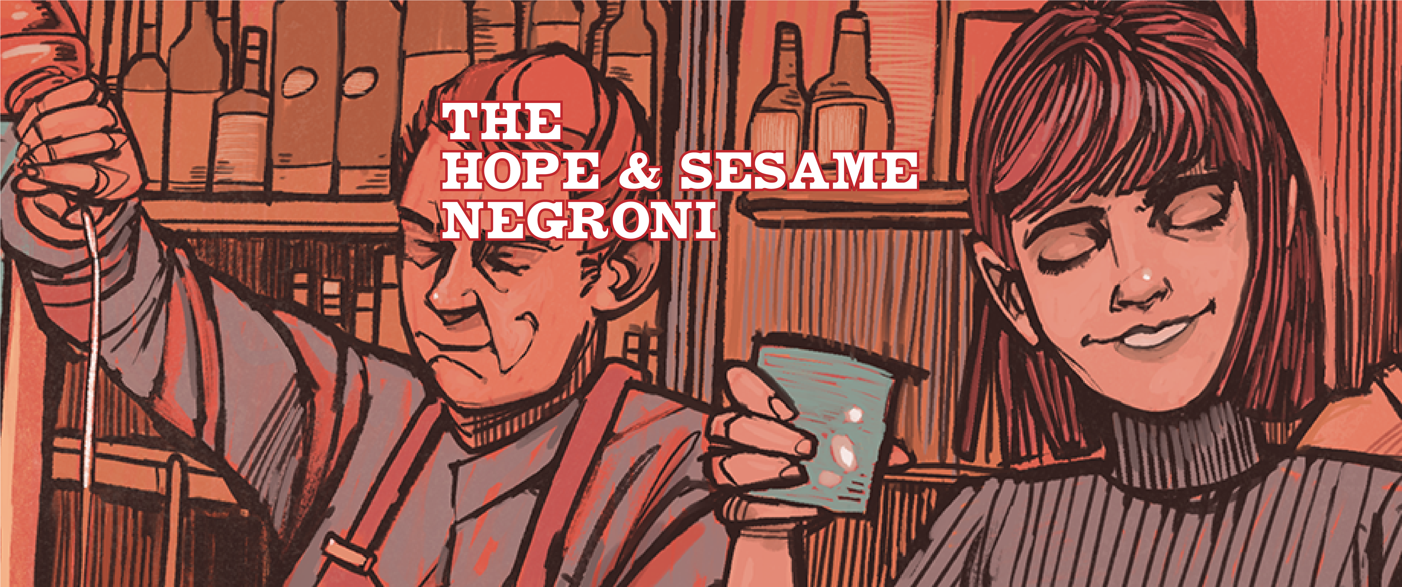 THE HOPE & SESAME NEGRONI - FEBRUARY 2025