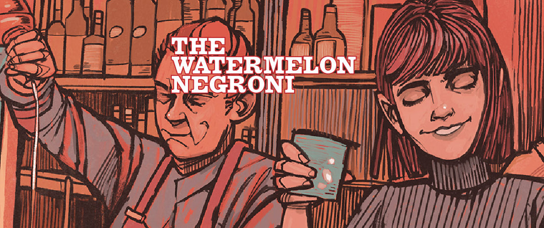 THE WATERMELON NEGRONI - SEPTEMBER 2024