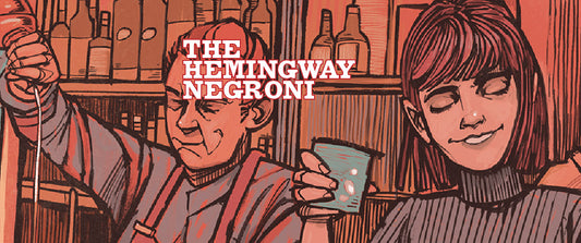 THE HEMINGWAY NEGRONI - OCTOBER 2024